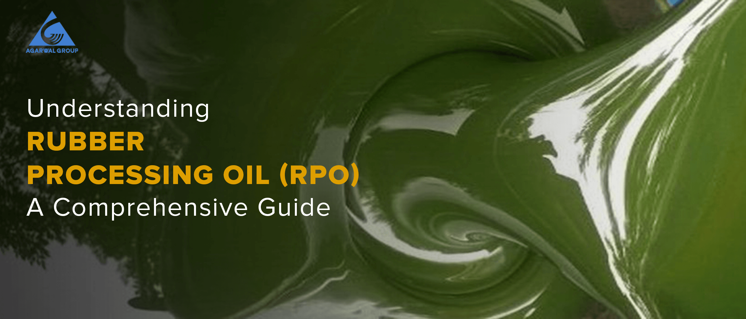 Understanding Rubber Processing Oil (RPO): A Comprehensive Guide