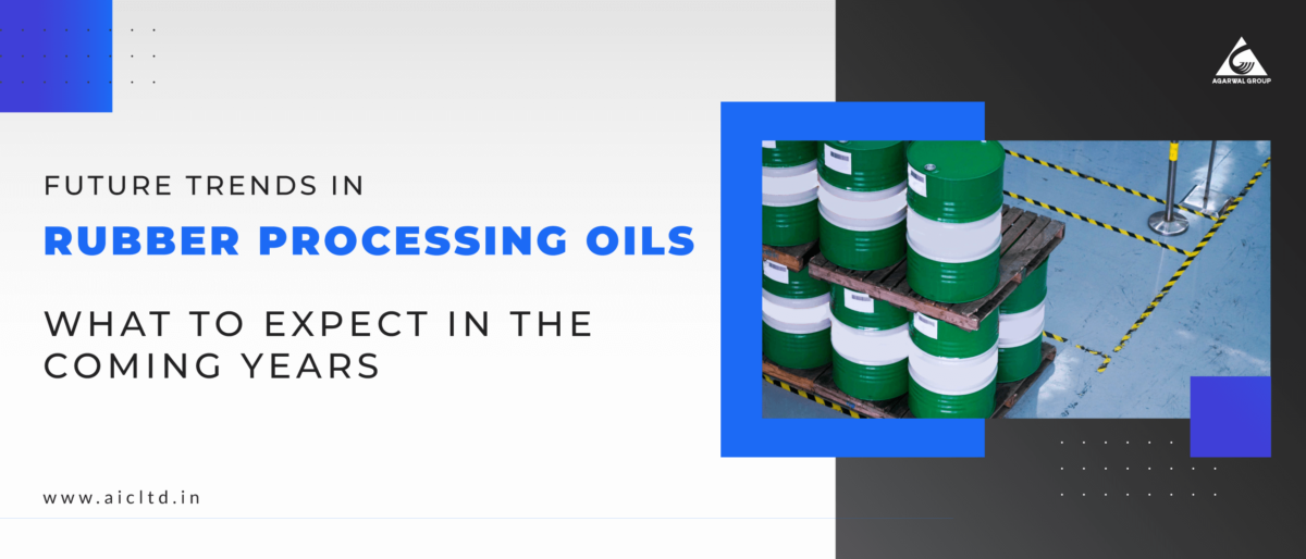 Rubber Processing Oil industry